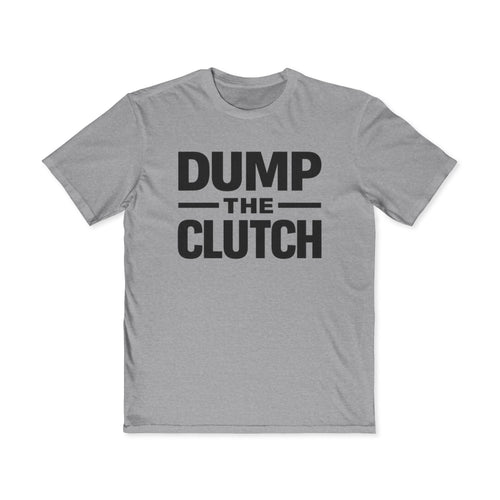 Dump The Clutch T-Shirt — Men's Motorcycle Riding Tee