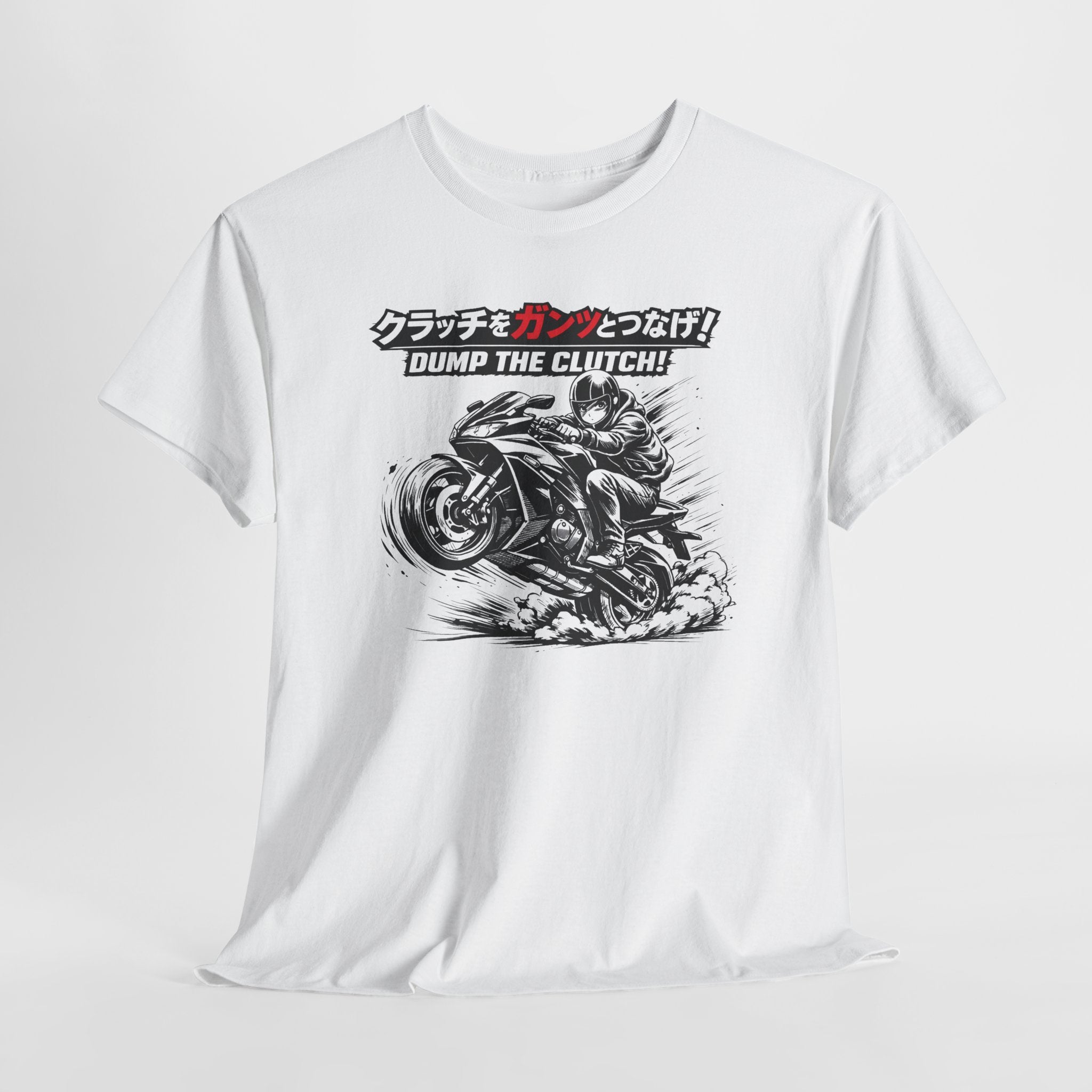 Motorcycle T‑Shirt — "Dump the Clutch!" Japanese Speed Graphic Tee