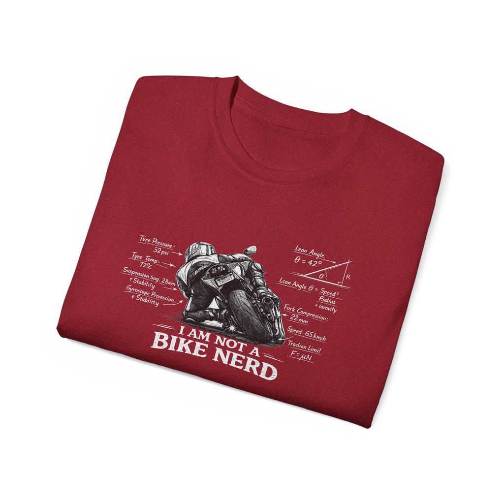 Motorcycle T-Shirt — "I Am Not A Bike Nerd" Graphic Tee for Riders