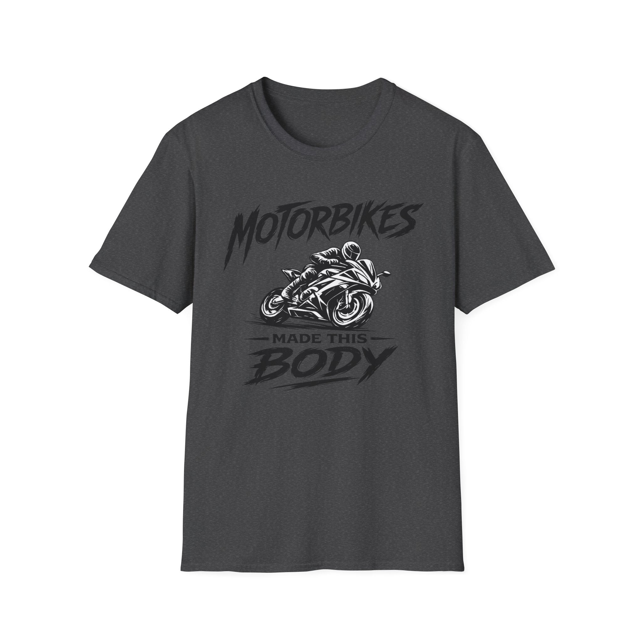 Motorbikes Made This Body T-Shirt — Motorcycle Rider Graphic Tee