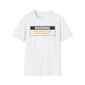 Warning: Riding Bikes Can Cause Severe Happiness T-Shirt