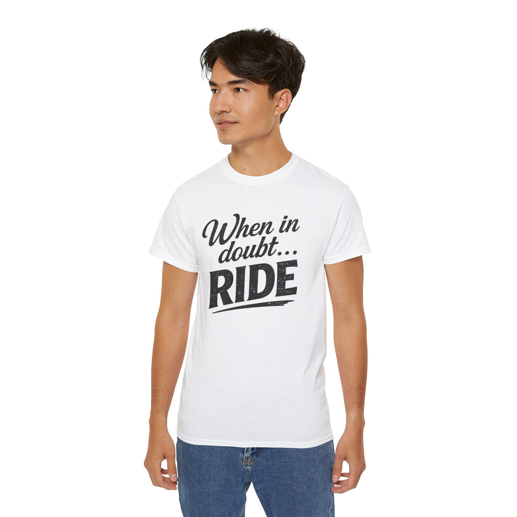 When in Doubt Ride T-Shirt — Cycling & Motorcycle Vintage Graphic Tee