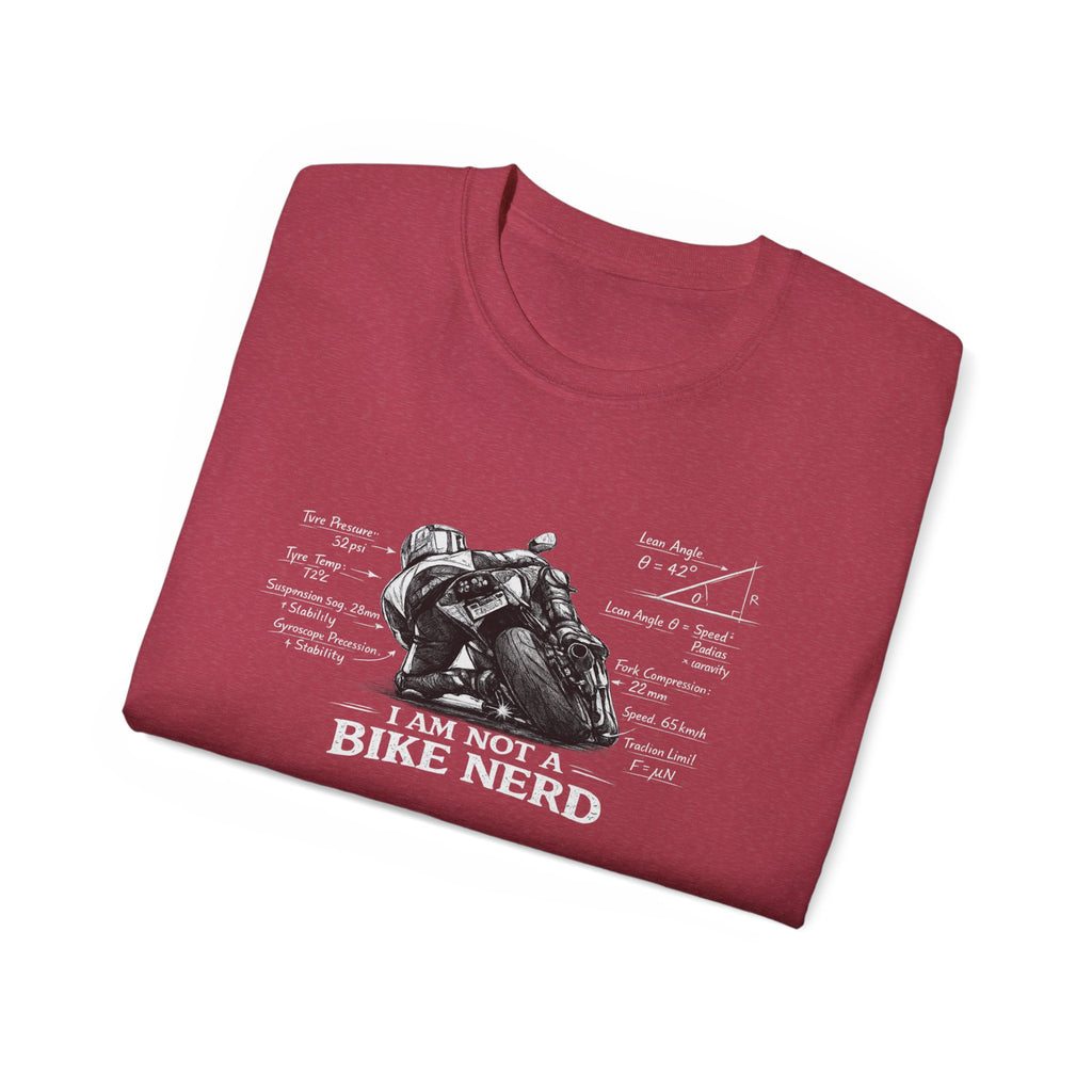 Motorcycle T-Shirt — "I Am Not A Bike Nerd" Graphic Tee for Riders