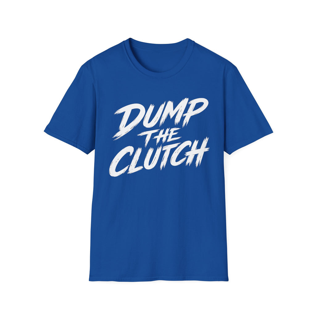 Dump the Clutch T-Shirt — Bold Motorcycle Racing Graphic Tee