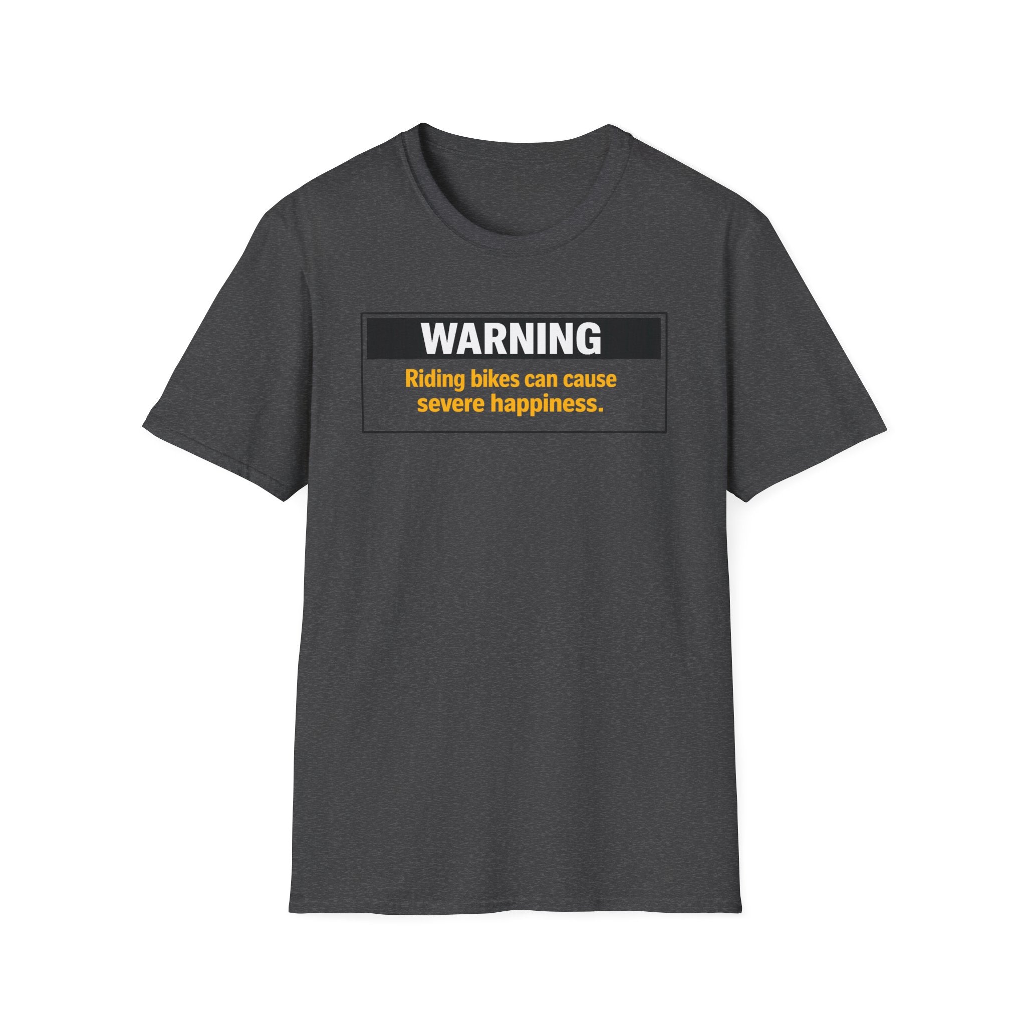 Warning: Riding Bikes Can Cause Severe Happiness T-Shirt