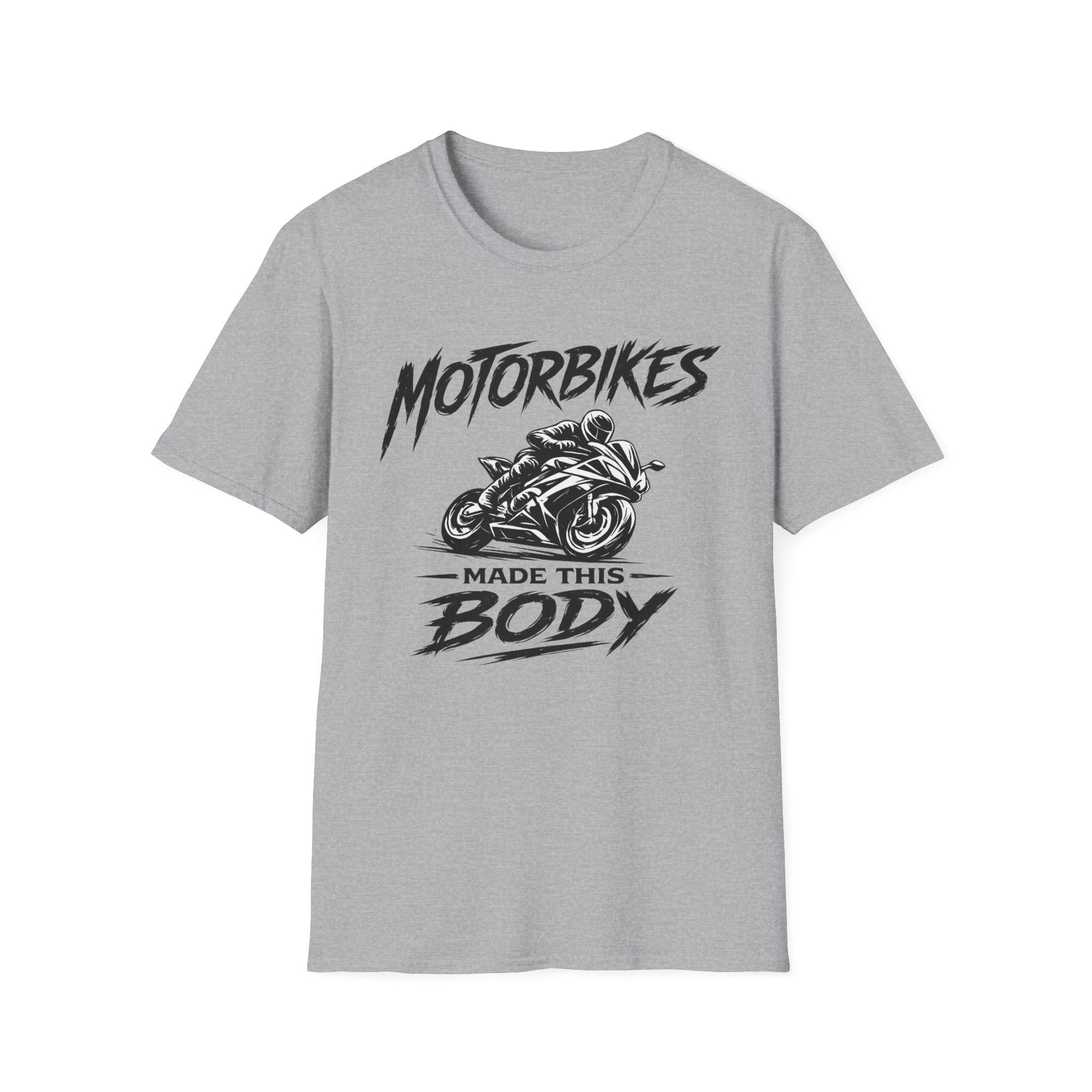 Motorbikes Made This Body T-Shirt — Motorcycle Rider Graphic Tee